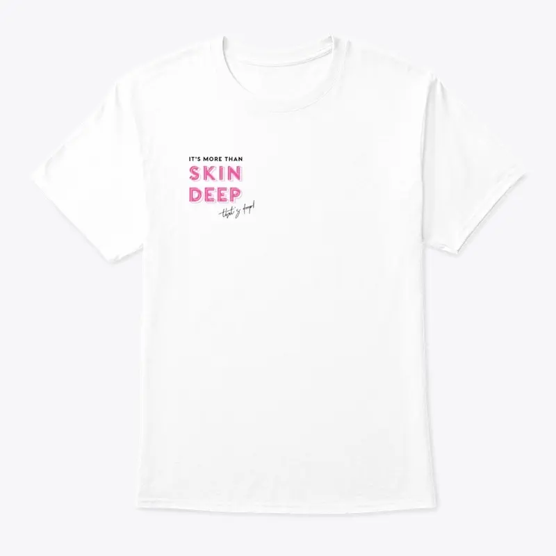 More Than Skin Deep - Pink Version